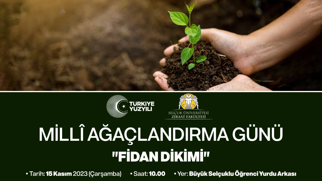 Milli Ağaçlandırma Günü "Fidan Dikimi"